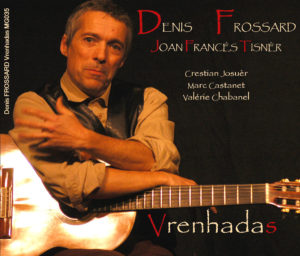 Denis Frossard : Vrenhadas