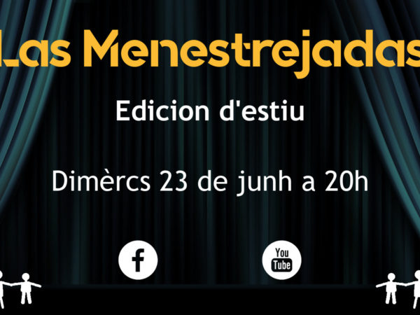 Menestrejadas d’estiu de 2021