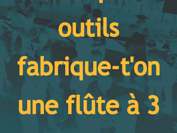 08 : Avec quels outils fabrique-t’on une flûte à 3 trous ?