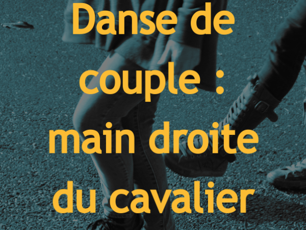 8 : Danse de couple : main droite du cavalier